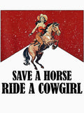 Save A Horse Ride A Cowgirl, Lesbian, Subtle Lesbian, LGBT Pride Month, Western Rodeo, Ally, Lesbian Cowgirl by William-Do-X